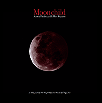 Moonchild-A Deep Journey into the Poetry & Music of Greg Lake